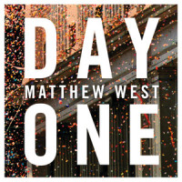 Day One_Matthew West