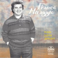 Io canto a te_Franco Miraggio,Rosario Miraggio