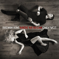 Where We Began_Brennin Hunt,Emily West