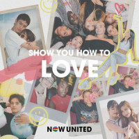 Show You How To Love_Now United,Emile Ghantous,Leslie Johnson,Francesca "Francci" Richard