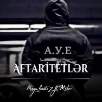Aftaritetlər(feat. Mahir)_MegaBeatsZ,Mahir