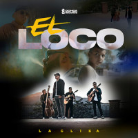 El Loco_La Clika,Carlos Fernando Olivas Reyes