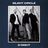 2Night_Silent Circle