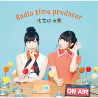 Radio time predator_佐仓绫音
