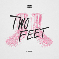 Pink Reprise_Two Feet