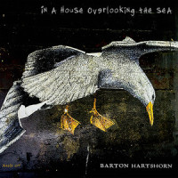 In a House Overlooking the Sea_Barton Hartshorn