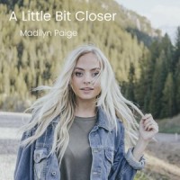 A Little Bit Closer_Madilyn Paige