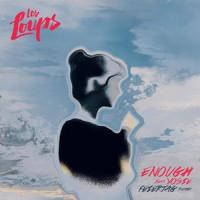 Enough_Les Loups,Yosie,Feiertag