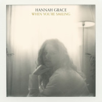 When You're Smiling_Hannah Grace,Larry Shay,Mark Fisher,Joe Goodwin