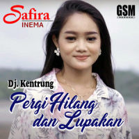 Pergi Hilang Dan Lupakan_Safira Inema