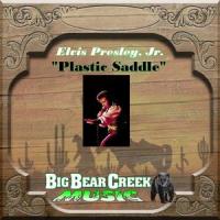 Plastic Saddle_Elvis Aaron Presley Jr.