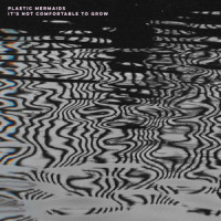 Elastic Time_Plastic Mermaids