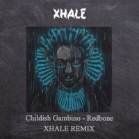 Redbone_Xhale,Childish Gambino