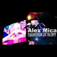 Diamonds of Glory_Alex Mica