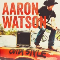 Outta Style_Aaron Watson
