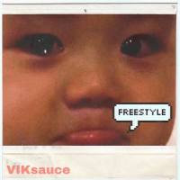 六点Freestyle_VIKsauce