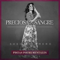 Preciosa sangre (Pistas Instrumentales)_Sheila Romero