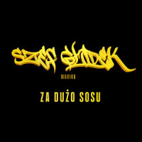 Za dużo sosu_Szef Głodek,Marika