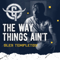 The Way Things Ain't_Glen Templeton