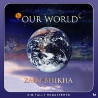 Our World_Zain Bhikha