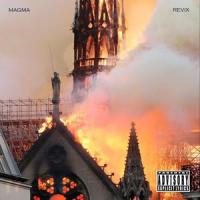 Notre-Dame Freestyle_Magma,Revix