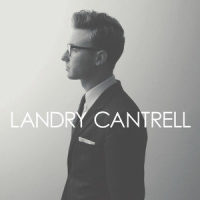 When I Found You_Landry Cantrell