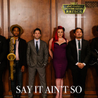 Say It Ain't So_Scott Bradlee's Postmodern Jukebox,Dani Armstrong