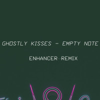 Empty Note_Ghostly Kisses