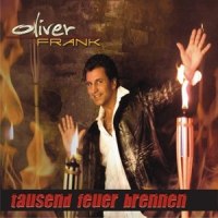 Tausend Feuer brennen_Oliver Frank