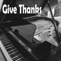 Give Thanks_Relaxing Piano Therapy,Alex Rodriguez