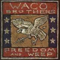 How Fast the Time_Waco Brothers