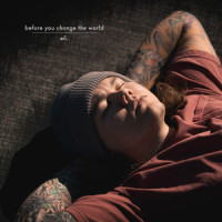 before you change the world_eli.,Eli Lucas