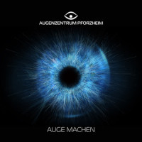 Auge Machen_Augenzentrum Pforzheim,Erwin Kintop,Harun Sama,EyGee,Luis Hascher,Laura Ritter,Toni Mogens,Ariane Berzel
