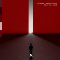 Beat This Love (feat. Alexis Donn)_Arensky,Alexis Donn Daugherty,Alexis Donn