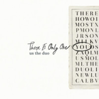 There Is Only One You_Us The Duo,Michael Alvarado,Carissa Alvarado