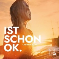 Ist schon ok_Lauryn Mark