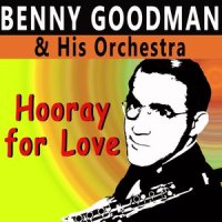 Singin' a Happy Song_Benny Goodman And His Orchestra