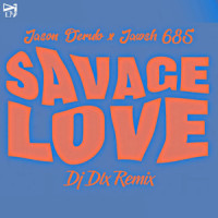 SAVAGE LOVE_LX MUSIC,Jason Derulo