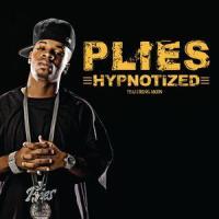 Hypnotized(feat. Akon)_Plies,Akon