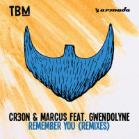 Remember You_Cr3on,Marcus,Gwendolyne