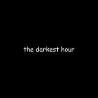The Darkest Hour but it's a Darker Hour_Jaden Bricker