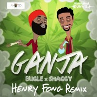 Ganja_Bugle,Shaggy,Henry Fong