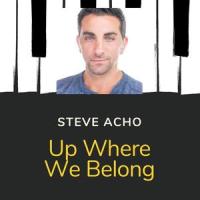 Up where we belong_Steve Acho
