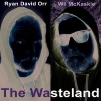 The Wasteland (feat. Wil McKaskle)_Ryan David Orr,Wil McKaskle