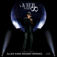 Alles kann besser werden_Xavier Naidoo,Janet Grogan
