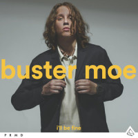 I'll Be Fine_Buster Moe