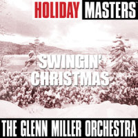 Let It Snow! Let It Snow! Let It Snow!_Glenn Miller Orchestra
