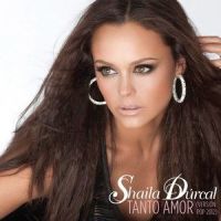 Tanto Amor (Versin Pop 2012)_Shaila Durcal