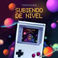 Subiendo de Nivel_Thousand