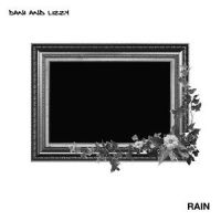 Rain_Dani and Lizzy